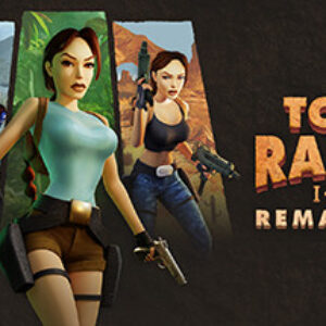 Tomb Raider I-III Remastered Starring Lara Croft