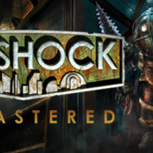 Bioshock Remastered