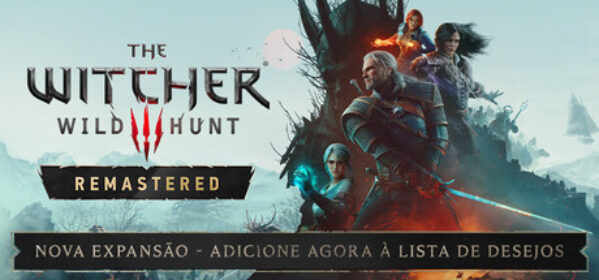 The Witcher 3: Wild Hunt — Remastered