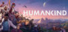HUMANKIND