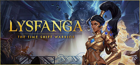 Lysfanga: the Time Shift Warrior