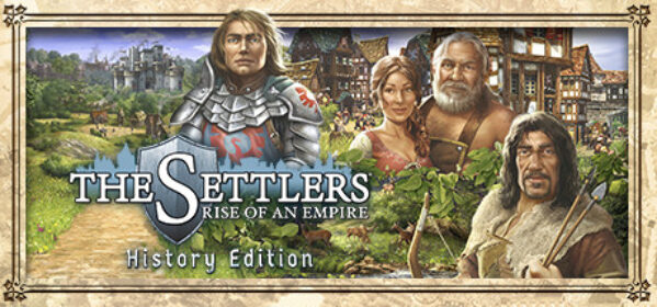 The Settlers : Rise of An Empire – History Edition