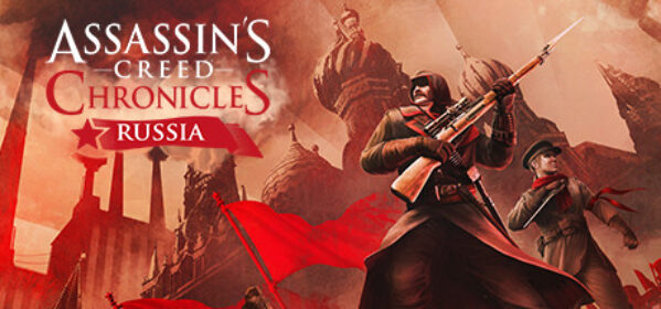 Assassins Creed Chronicles: Russia