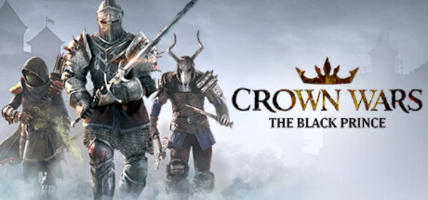 Crown Wars: the Black Prince