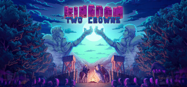Kingdom Two Crowns